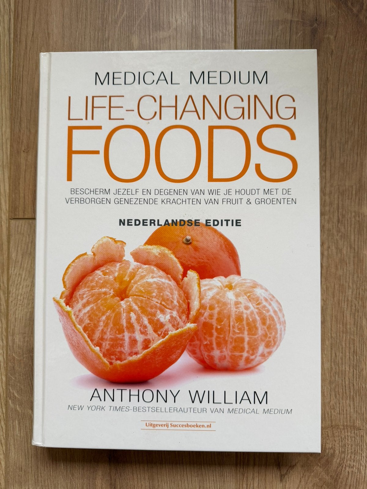 Anthony William - Life Changing Foods nederlandse editie, Boeken, Ophalen of Verzenden, Zo goed als nieuw, Anthony William