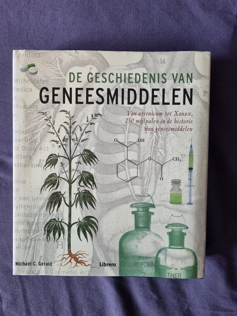 De Geschiedenis van Geneesmiddelen - Michael C. Gerald, Ophalen of Verzenden, Zo goed als nieuw, Michael C. Gerald, Natuurwetenschap