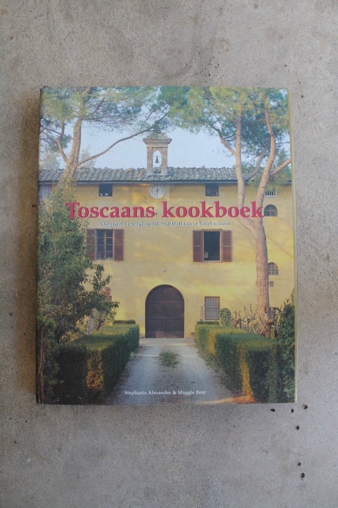 Toscaans kookboek: originele recepten Stephanie Alexander, Italië, Ophalen of Verzenden, Zo goed als nieuw, Hoofdgerechten