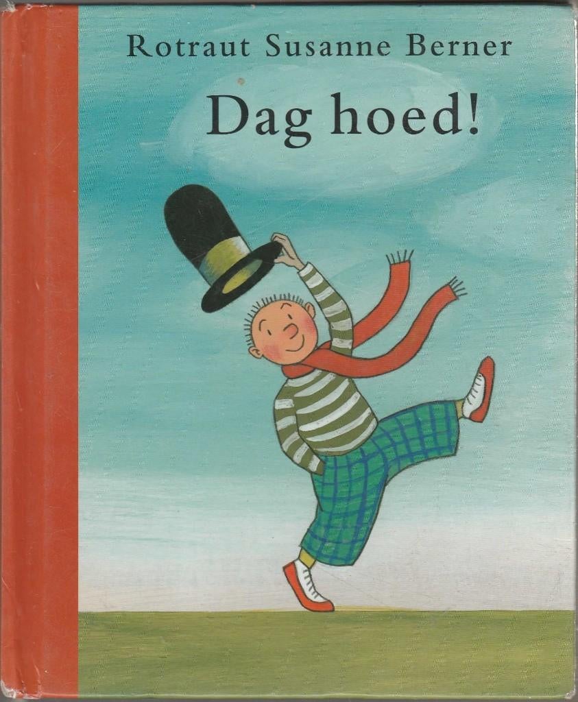 Dag hoed! - Rotraut Susanne Berner, Fictie algemeen, Ophalen of Verzenden, Zo goed als nieuw, Rotraut Susanne Berner