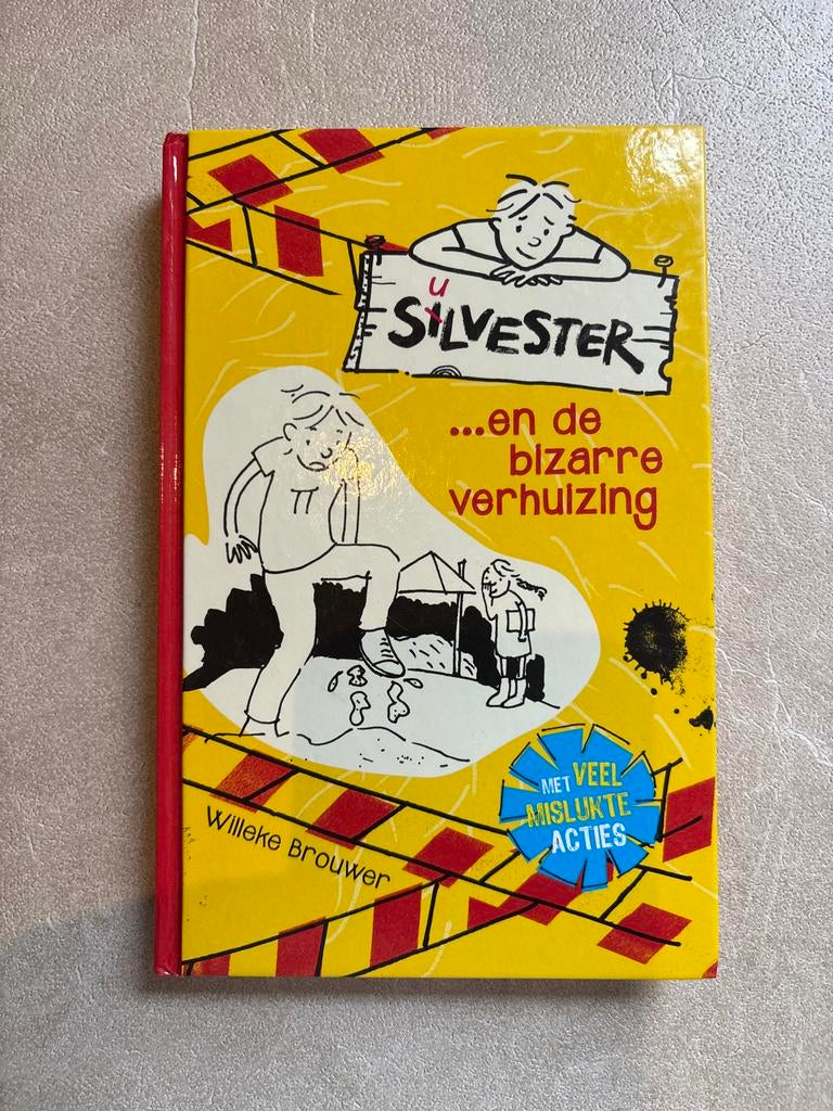 Silvester en de bizarre verhuizing - Willeke Brouwer, Boeken, Ophalen of Verzenden, Gelezen, Fictie algemeen