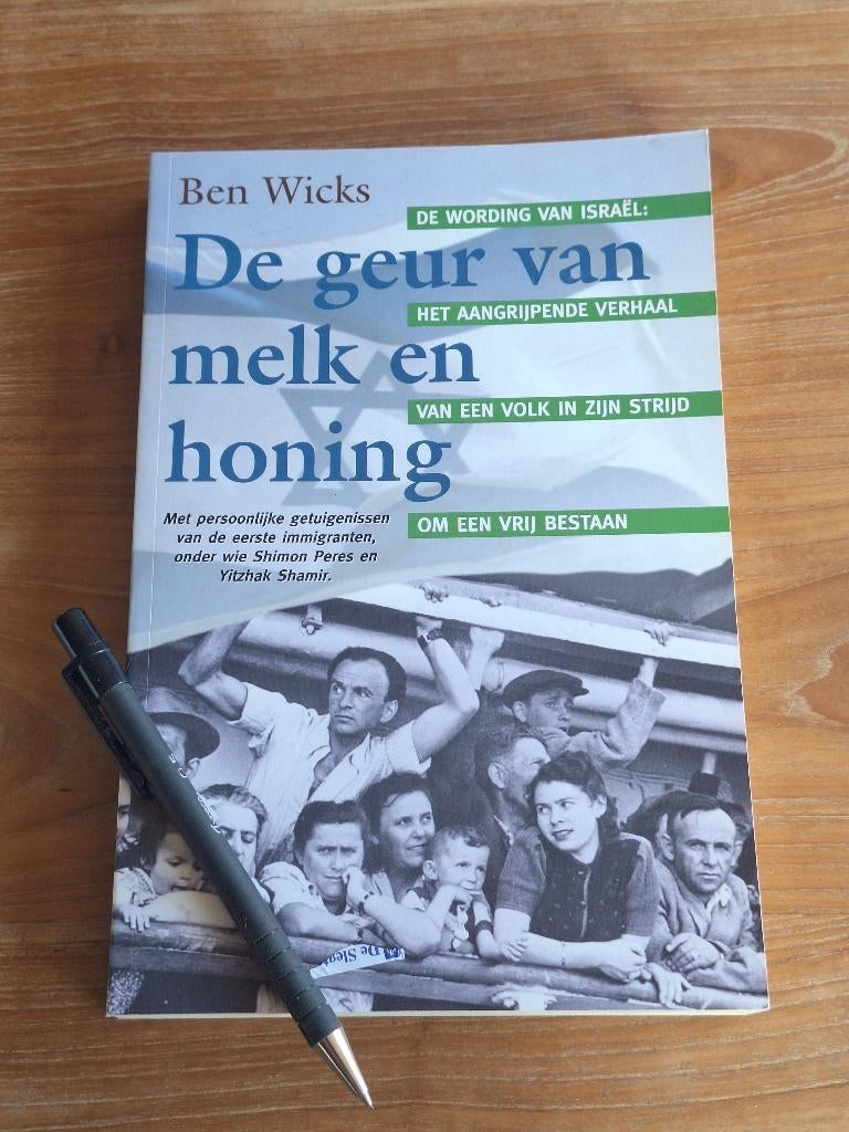 De geur van melk en honing. De wording van Israël, Boeken, Ophalen of Verzenden, Tweede Wereldoorlog, Gelezen, Overige onderwerpen