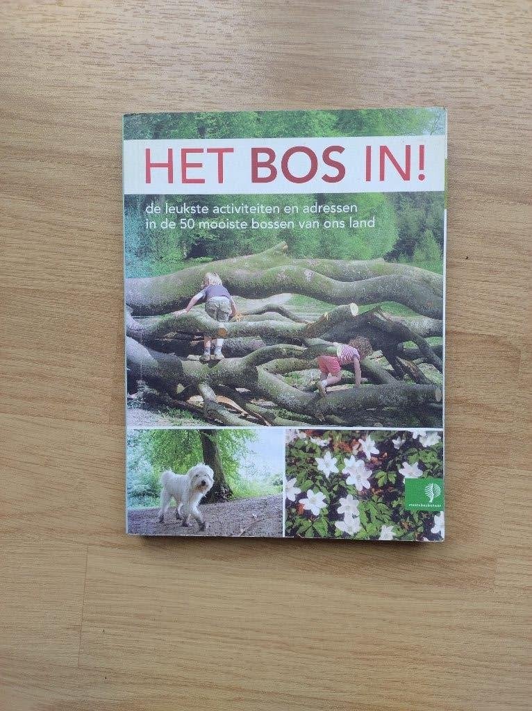 Het bos in! - Paperback, Ophalen, Zo goed als nieuw, Petra de Hamer, Natuur algemeen