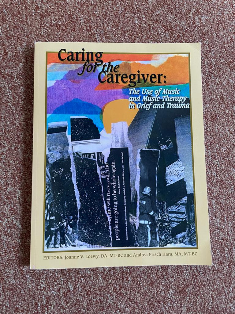 Caring for the Caregiver: Muziektherapie bij Trauma, Ophalen of Verzenden, Zo goed als nieuw, Amerika