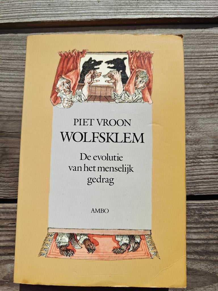 Piet Vroon - Wolfsklem: De evolutie van het menselijk gedrag, Ophalen of Verzenden