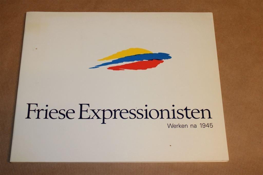 Friese Expressionisten - Werken na 1945, Ophalen of Verzenden, Zo goed als nieuw