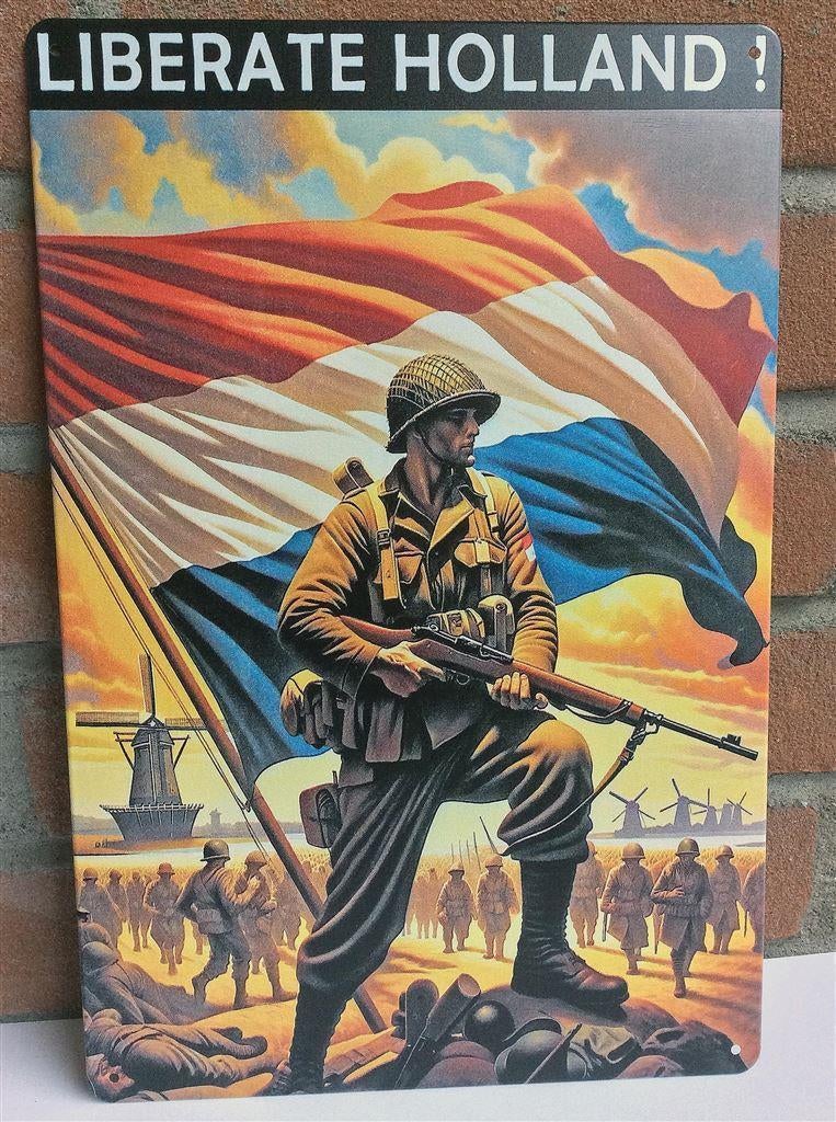 metalen WW2 Propaganda Liberate Holland Wandbord ., Ophalen of Verzenden, Overige soorten, Nederland, Foto of Poster