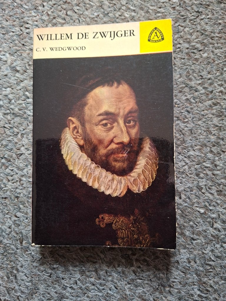 Willem de Zwijger: Vader des Vaderlands/C.V. Wedgwood, Verzenden, Gelezen, C.V. Wedgwood