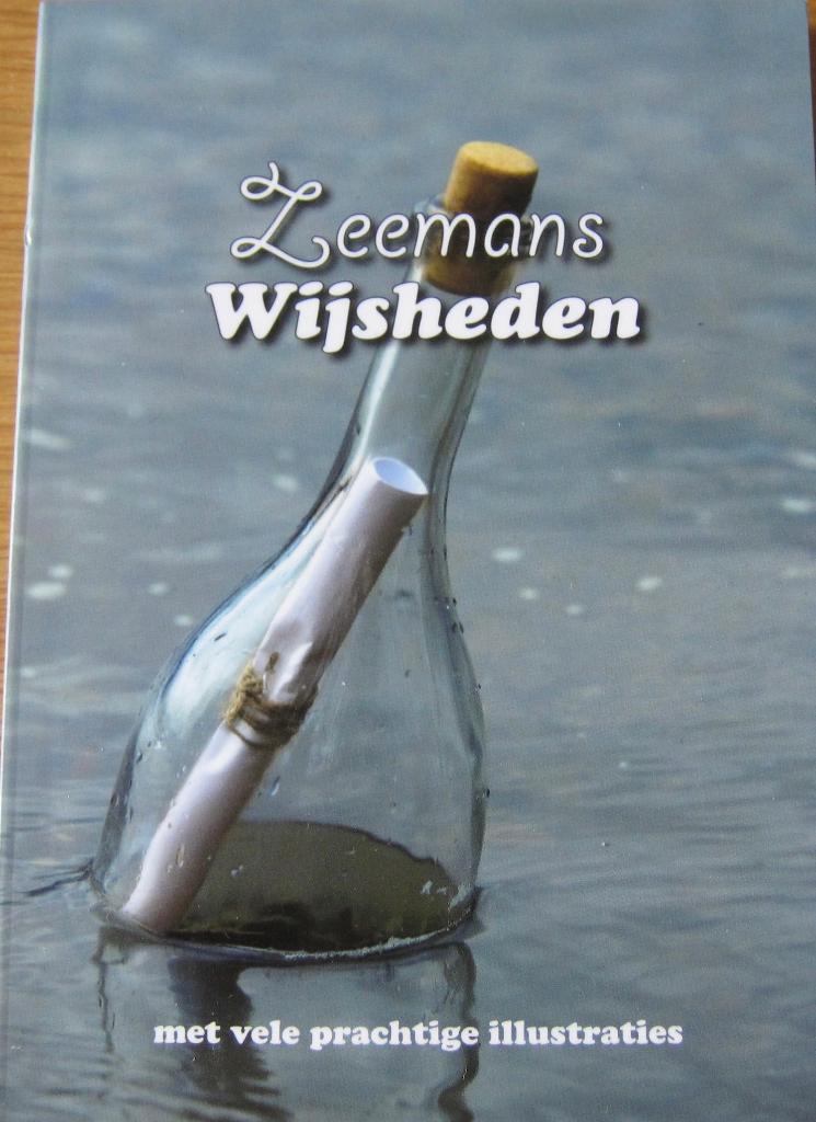 Zeemans wijsheden verzameld dor Dick IJsendijk, Spiritualiteit algemeen, Overige typen, Ophalen of Verzenden, Zo goed als nieuw