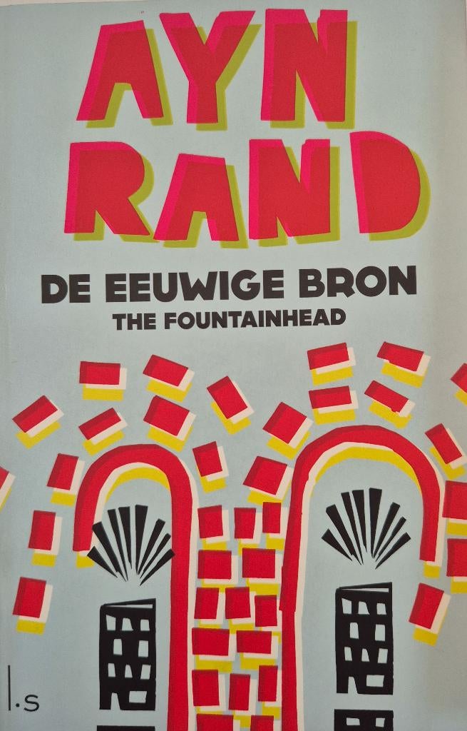 Ayn Rand - De eeuwige bron, Gelezen, Ayn Rand, Ophalen of Verzenden, Nederland