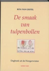 oorlogs dagboek  De smaak van tulpenbollen, Ophalen of Verzenden, Zo goed als nieuw