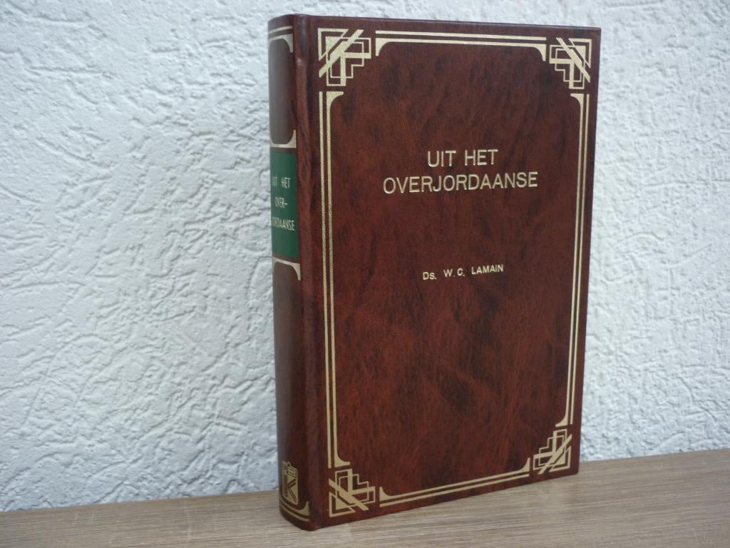 W.C. Lamain - Uit het Overjordaanse, Ophalen of Verzenden, Gelezen, Christendom | Protestants