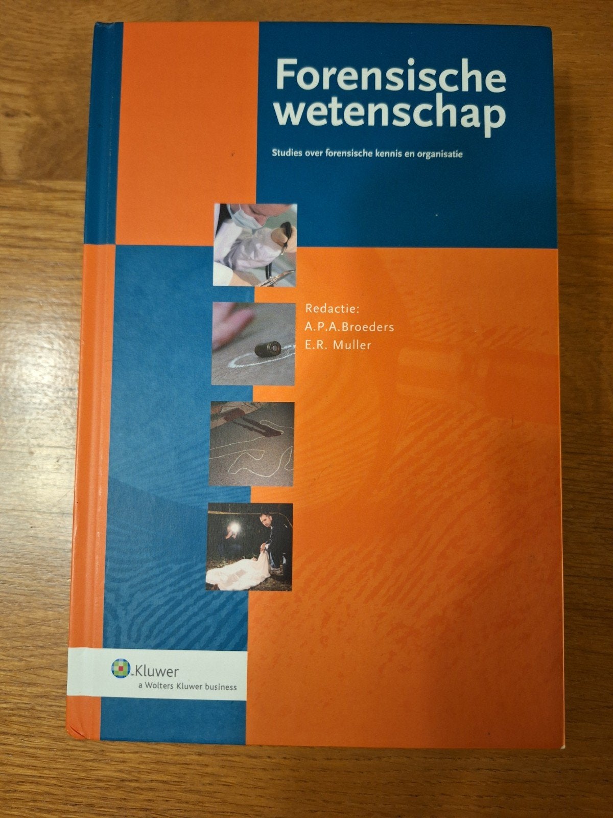 Forensische wetenschap - Studies over kennis en organisatie, Boeken, Zo goed als nieuw, Gamma, A.P.A. Broeders, E.R. Muller, HBO