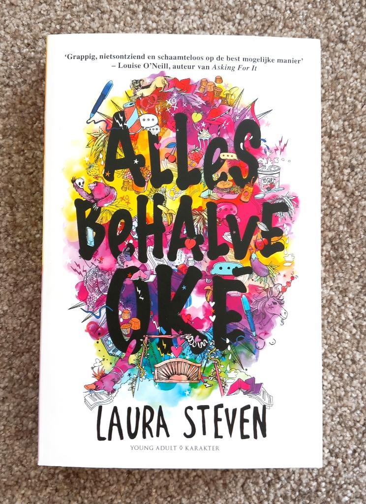 Alles behalve oké  -- Laura Steven, Europa overig, Laura Steven, Ophalen of Verzenden, Zo goed als nieuw
