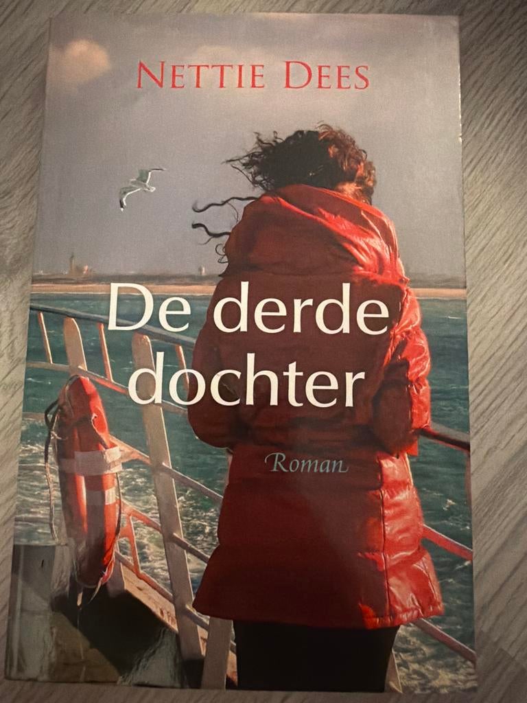 Nettie Dees - De derde dochter, Noord-Brabant, Ophalen of Verzenden, Zo goed als nieuw, Nettie Dees