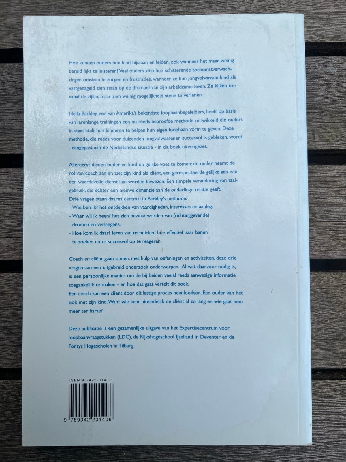 De ouder is de beste loopbaanbegeleider! - Nella Barkley, Ophalen of Verzenden, Gelezen