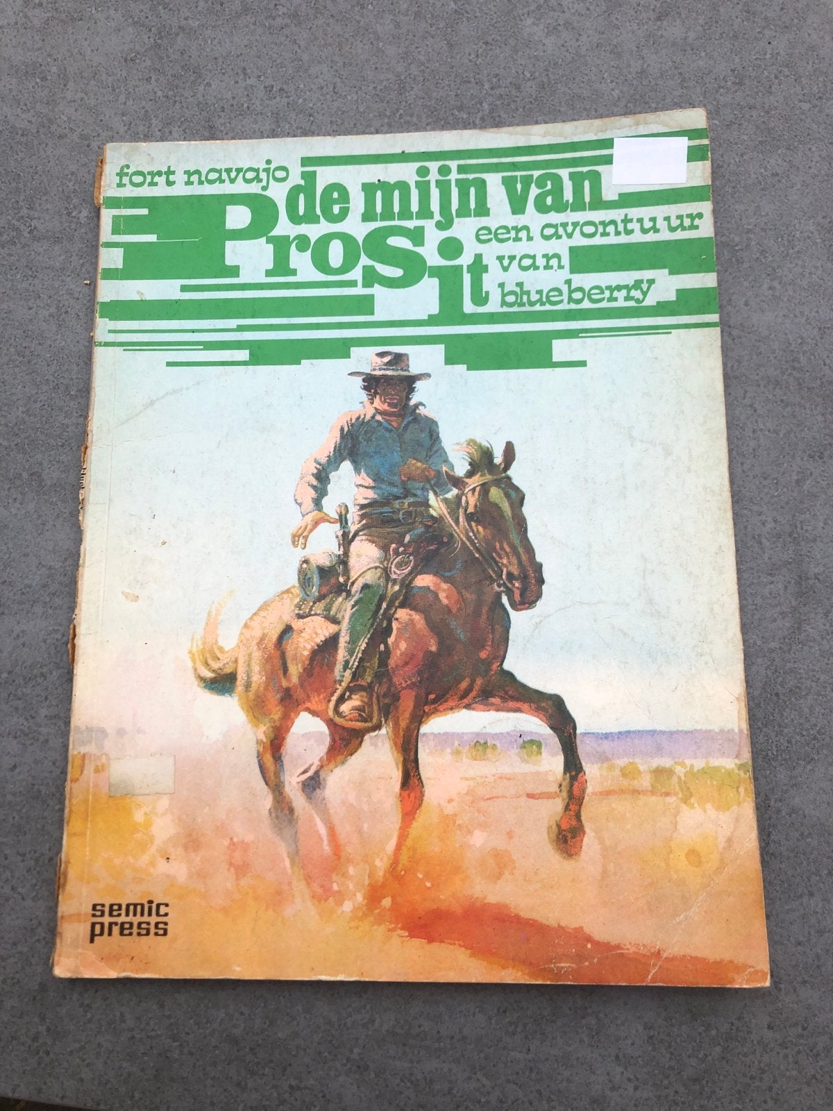 De Mijn van Prosit - Een avontuur van Blueberry, Boeken, Eén stripboek, Ophalen of Verzenden, Gelezen