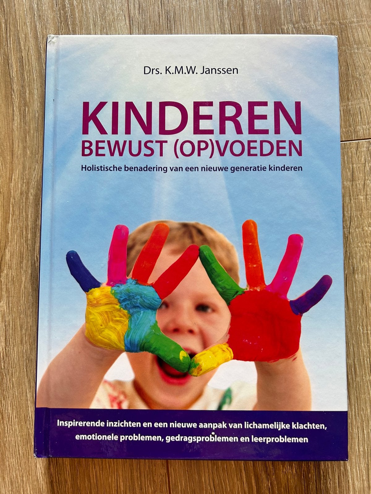 Kinderen bewust opvoeden, Ophalen of Verzenden, Zo goed als nieuw