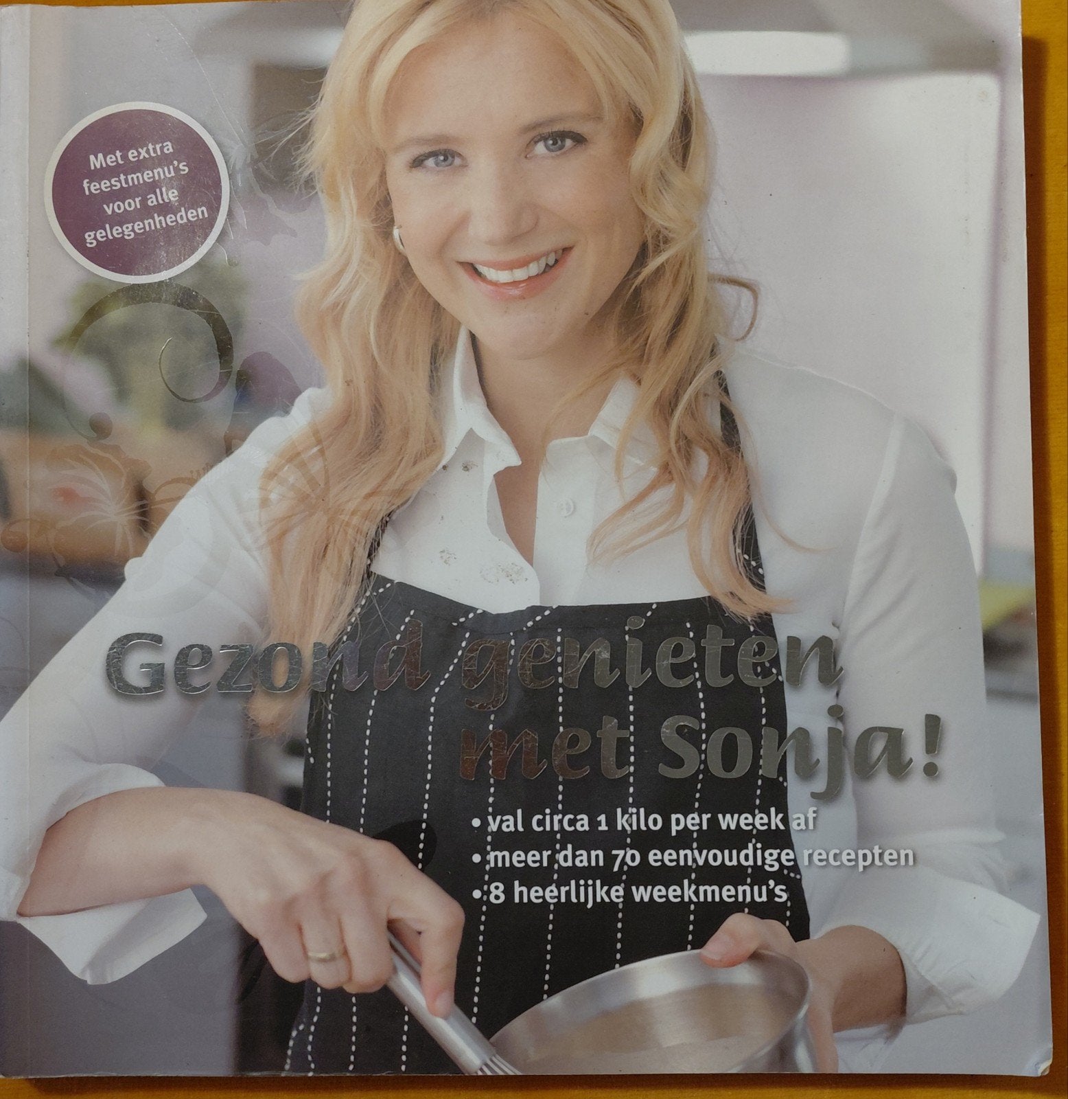 Gezond genieten met Sonja Bakker - Kookboek, Boeken, Gezond koken, Ophalen of Verzenden, Zo goed als nieuw, Hoofdgerechten