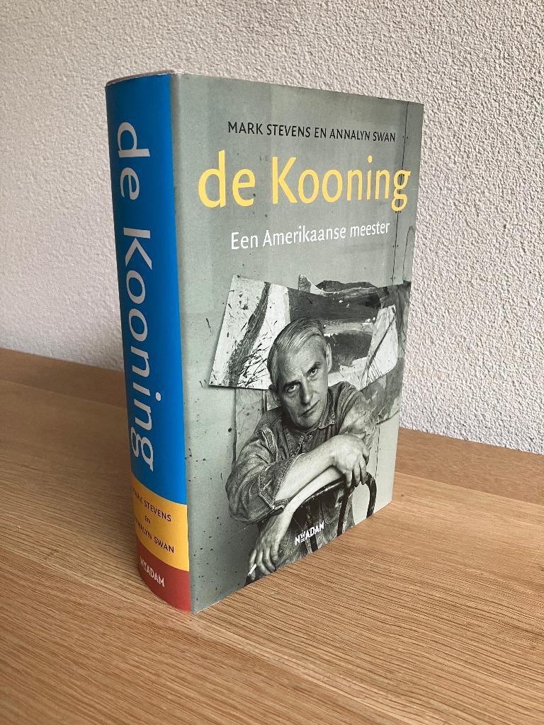 De Kooning Een Amerikaanse Meester editie 2006., Boeken, Ophalen of Verzenden, Zo goed als nieuw, Schilder- en Tekenkunst, Mark Stevens/Annalyn Swan
