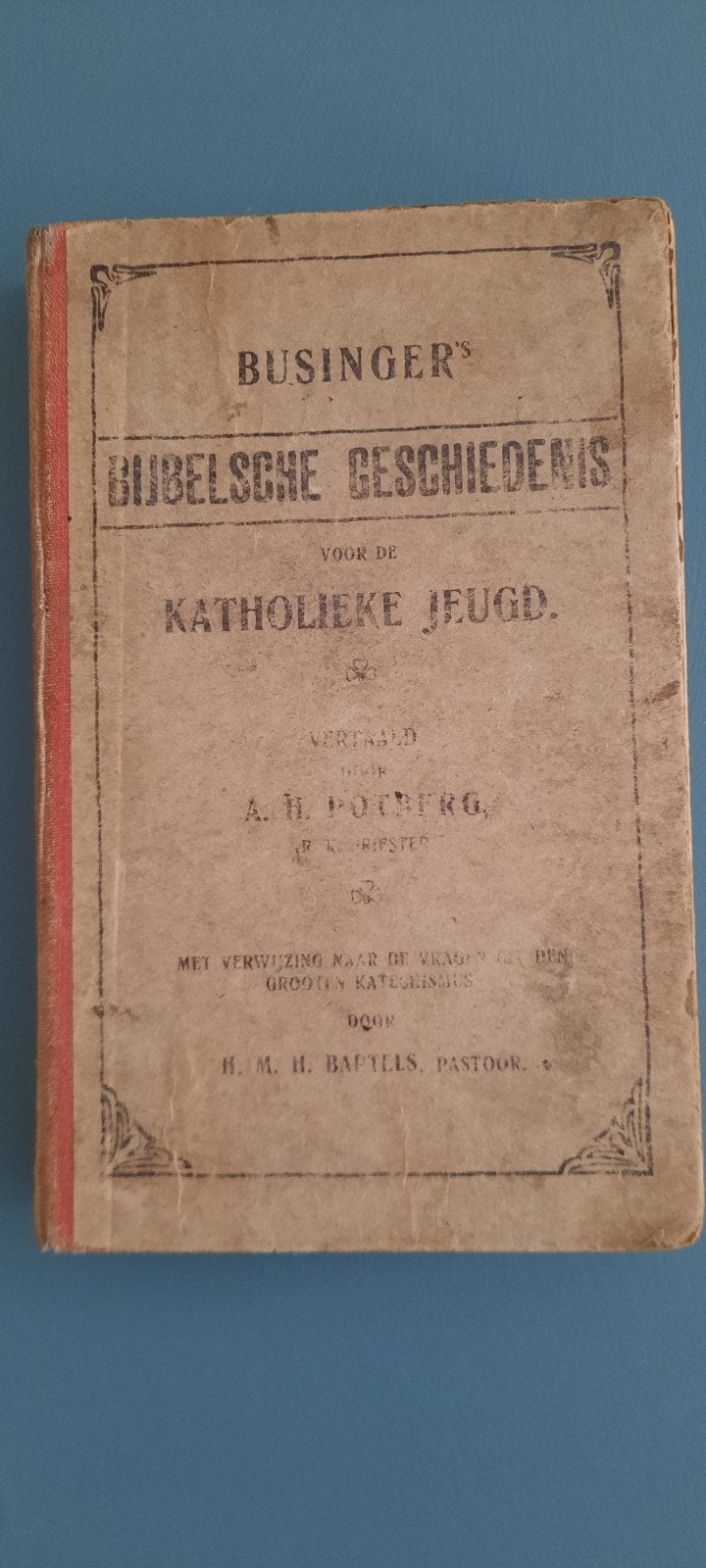 Businger, Bijbelse geschiedenis 1917, Antiek en Kunst, Ophalen of Verzenden