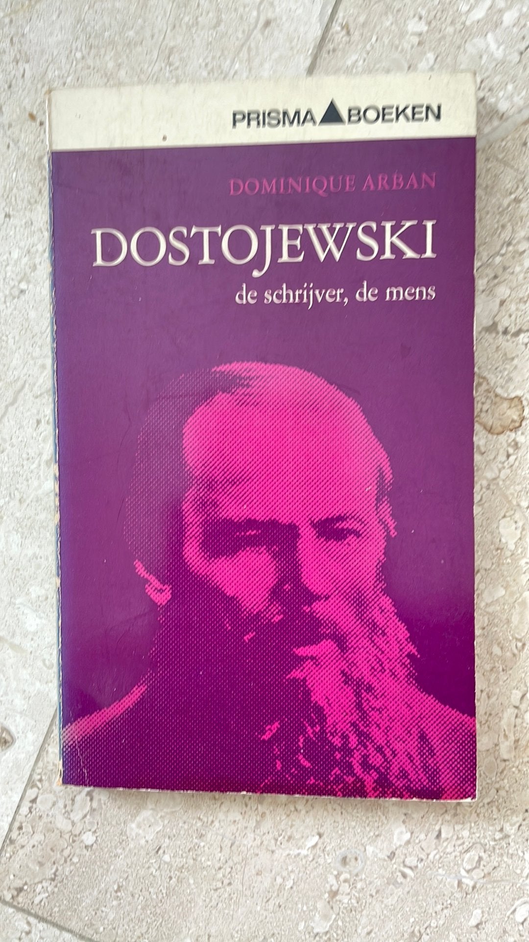 Dostojewski: de schrijver, de mens - Dominique Arban, Boeken, Ophalen of Verzenden, Gelezen, Overige