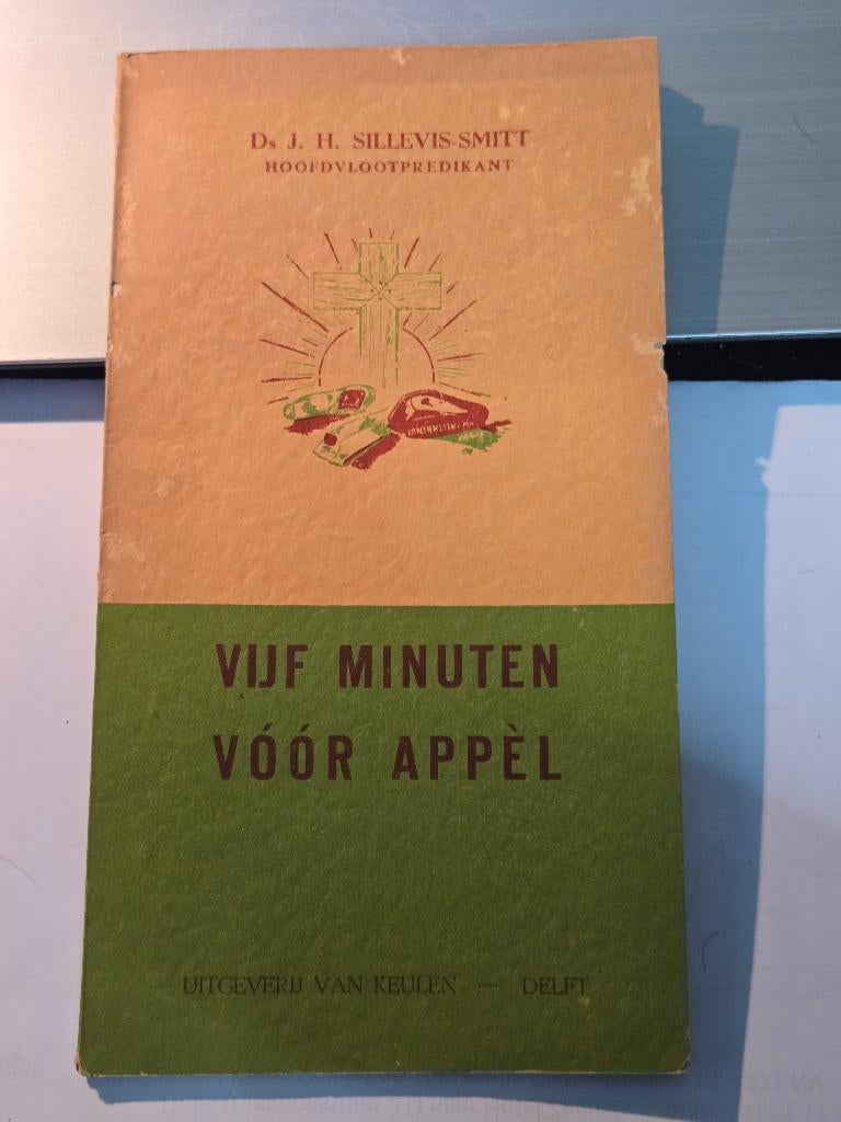 boekje "Vijf minuten vóór appèl", 2e gewijzigde druk 1947, Ophalen, Gelezen, J. H. Sillevis-Smitt