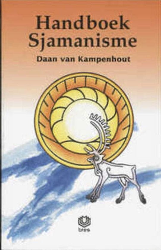 Daan van Kampenhout Handboek Sjamanisme, Boeken, Ophalen of Verzenden, Zo goed als nieuw, Spiritualiteit algemeen, Achtergrond en Informatie