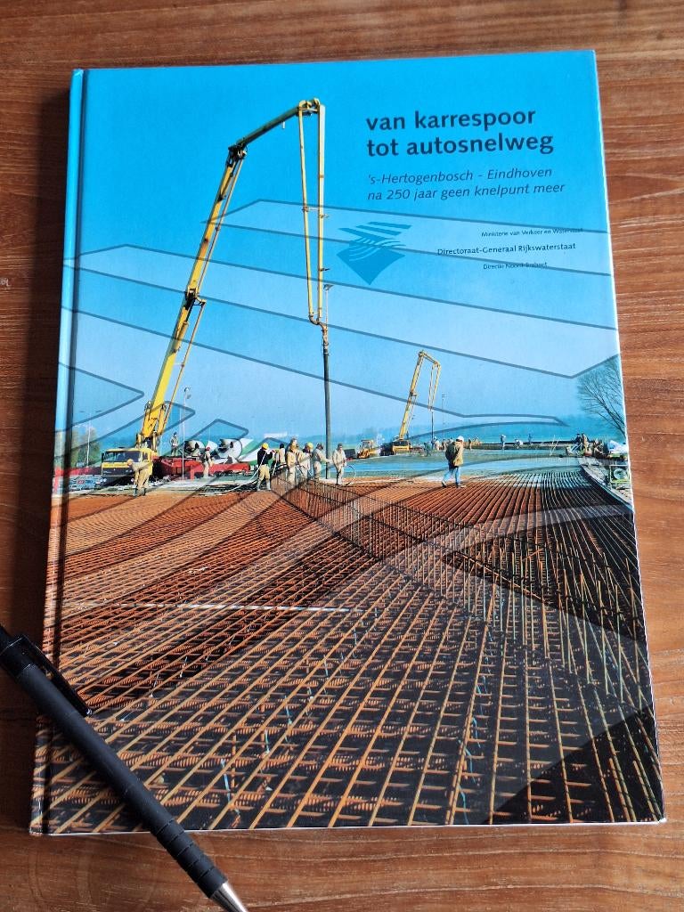 Van karrespoor tot autosnelweg 's-hertogenbosch - Eindhoven, Ophalen of Verzenden, Zo goed als nieuw