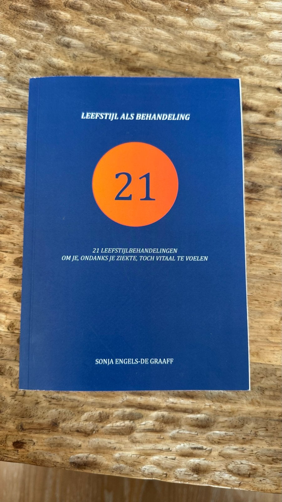 Leefstijl als behandeling: chronische ziekte - Sonja Engels, Ophalen of Verzenden, Zo goed als nieuw, Gezondheid en Conditie, Sonja Engels - de Graaff