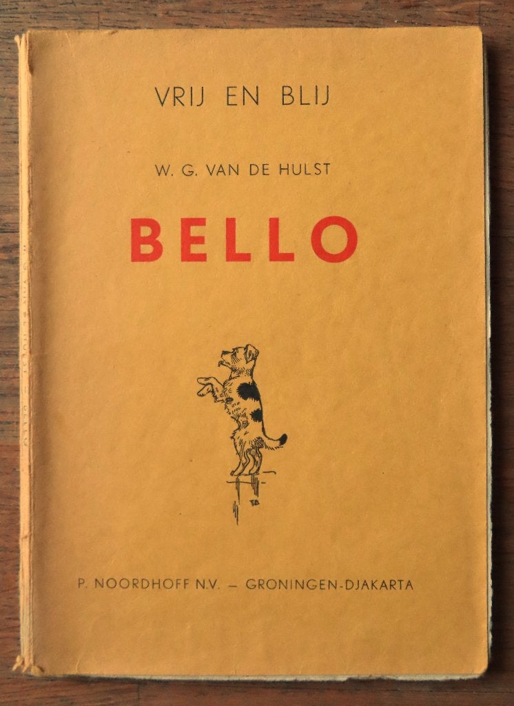 W.G. van de Hulst: Bello ( Vrij en Blij 1952 ), Ophalen of Verzenden, Gelezen