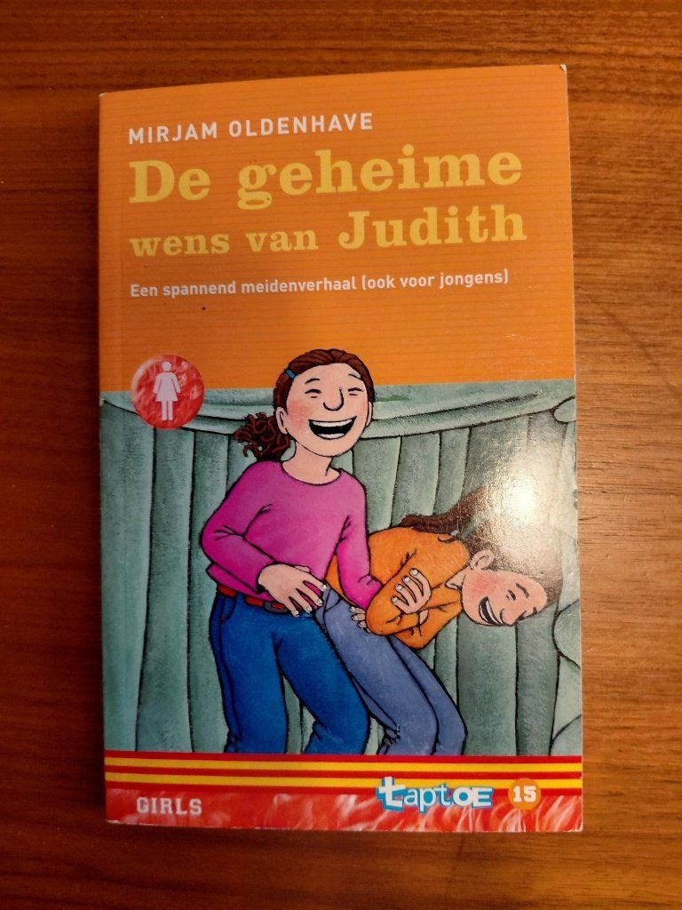 De geheime wens van Judith en Joris en de bvd., Ophalen of Verzenden, Zo goed als nieuw, Mirjam Oldenhave, Fictie