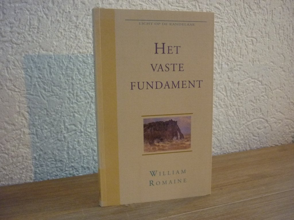 William Romaine - Het vaste fundament, Ophalen of Verzenden, Gelezen, Christendom | Protestants