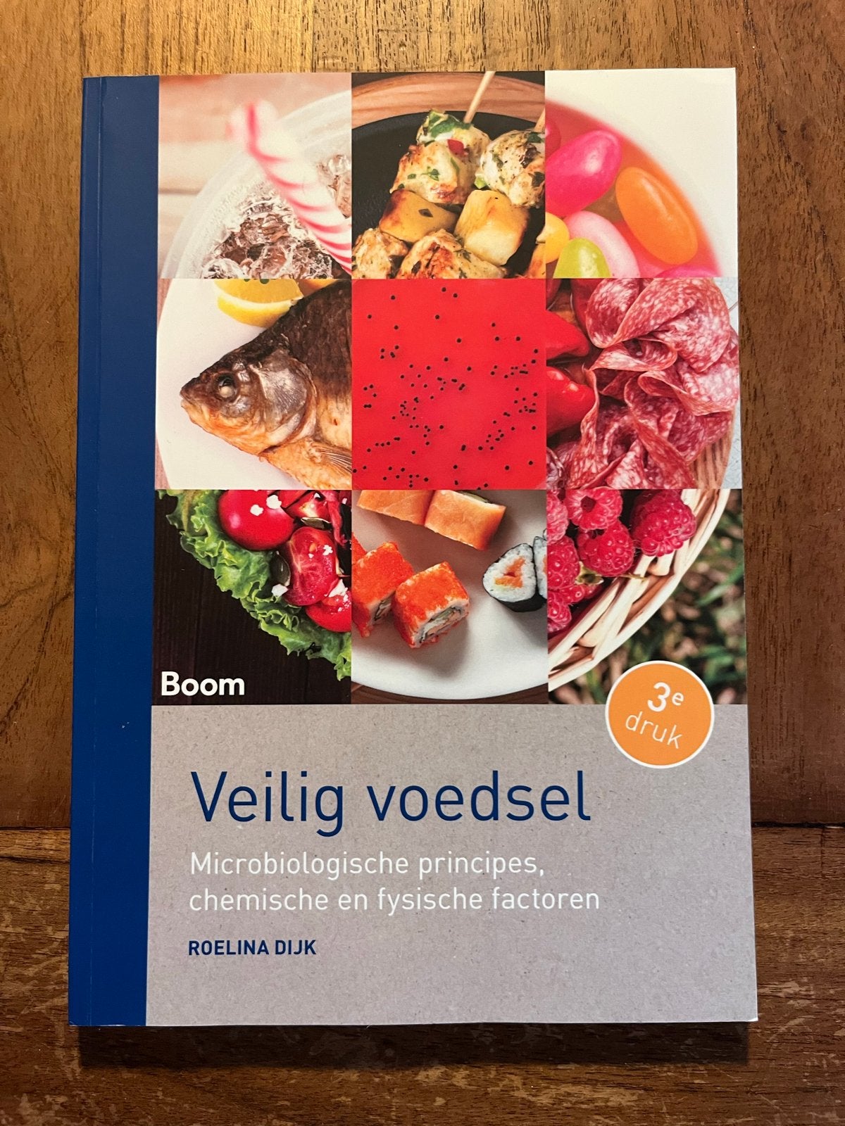 Veilig voedsel - Microbiologische principes (3e druk), Ophalen of Verzenden, Beta, Zo goed als nieuw, HBO