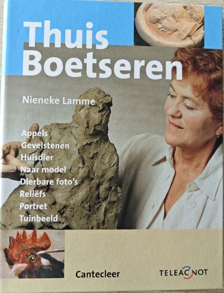 NIENEKE LAMME: THUIS BOETSEREN. Cantecleer., Nieneke Lamme, Nieuw, Ophalen of Verzenden, Kleien en Boetseren
