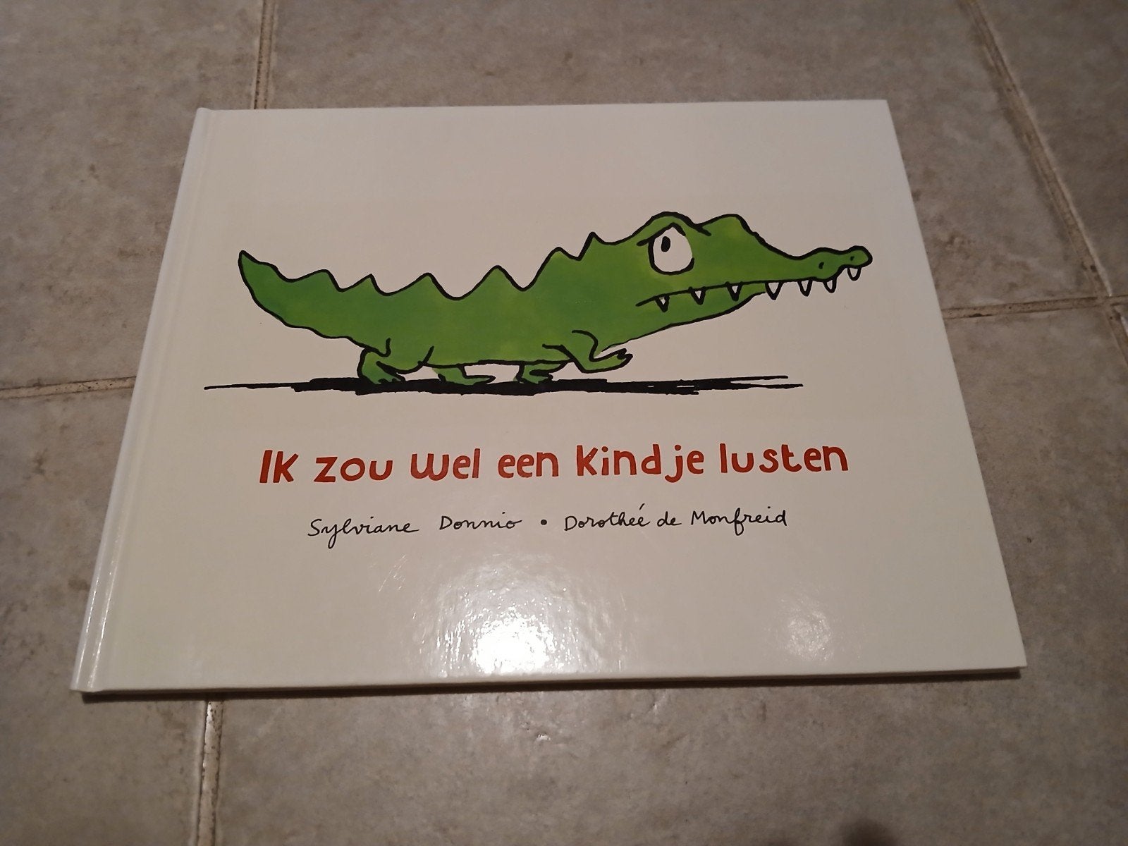 Sylviane Donnio - Ik zou wel een kindje lusten, Boeken, Ophalen of Verzenden, Zo goed als nieuw, Sylviane Donnio