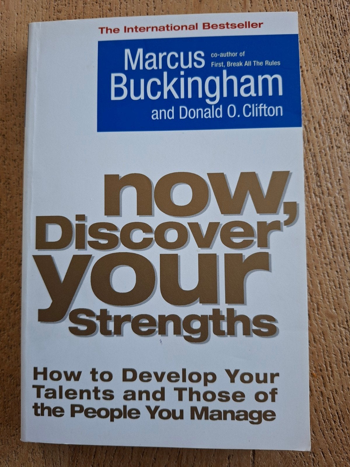 Now, Discover Your Strengths - Marcus Buckingham, Ophalen of Verzenden, Zo goed als nieuw, Management, Marcus Buckingham en Donald O. Clifton