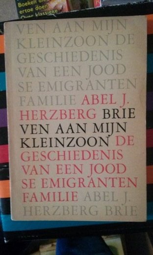 Boek - 135 - Brieven aan mijn kleinzoon - Abel J. Herzberg, Boeken, Ophalen of Verzenden, Zo goed als nieuw