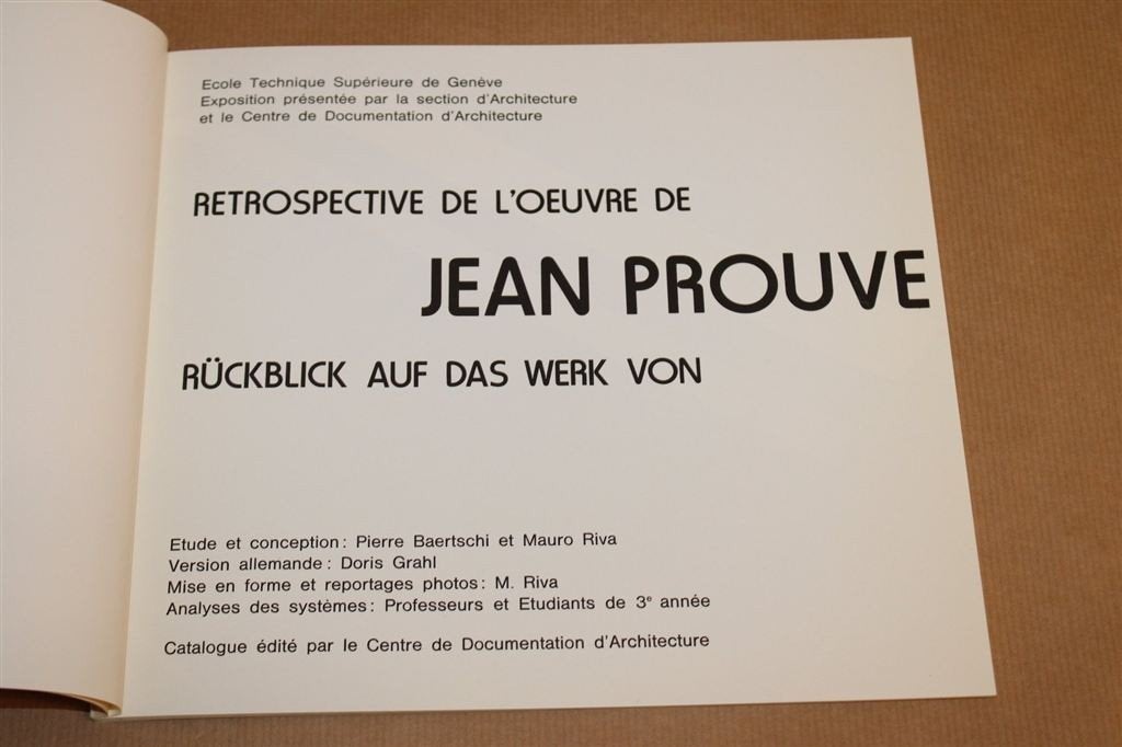Rétrospective Jean Prouvé — Architectuur Catalogus 1977, Ophalen of Verzenden, Gelezen, Architecten