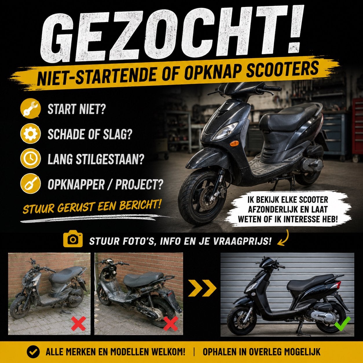 Gezocht: Niet-startende of opknap scooters, Motoren, Handleidingen en Instructieboekjes, Overige merken, Ophalen