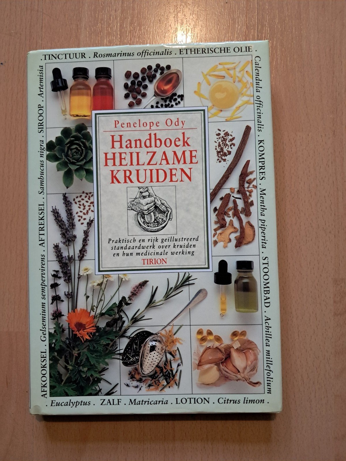 Handboek Heilzame Kruiden - Penelope Ody, Boeken, Ophalen of Verzenden, Zo goed als nieuw, Kruiden en Alternatief, Penelope Ody