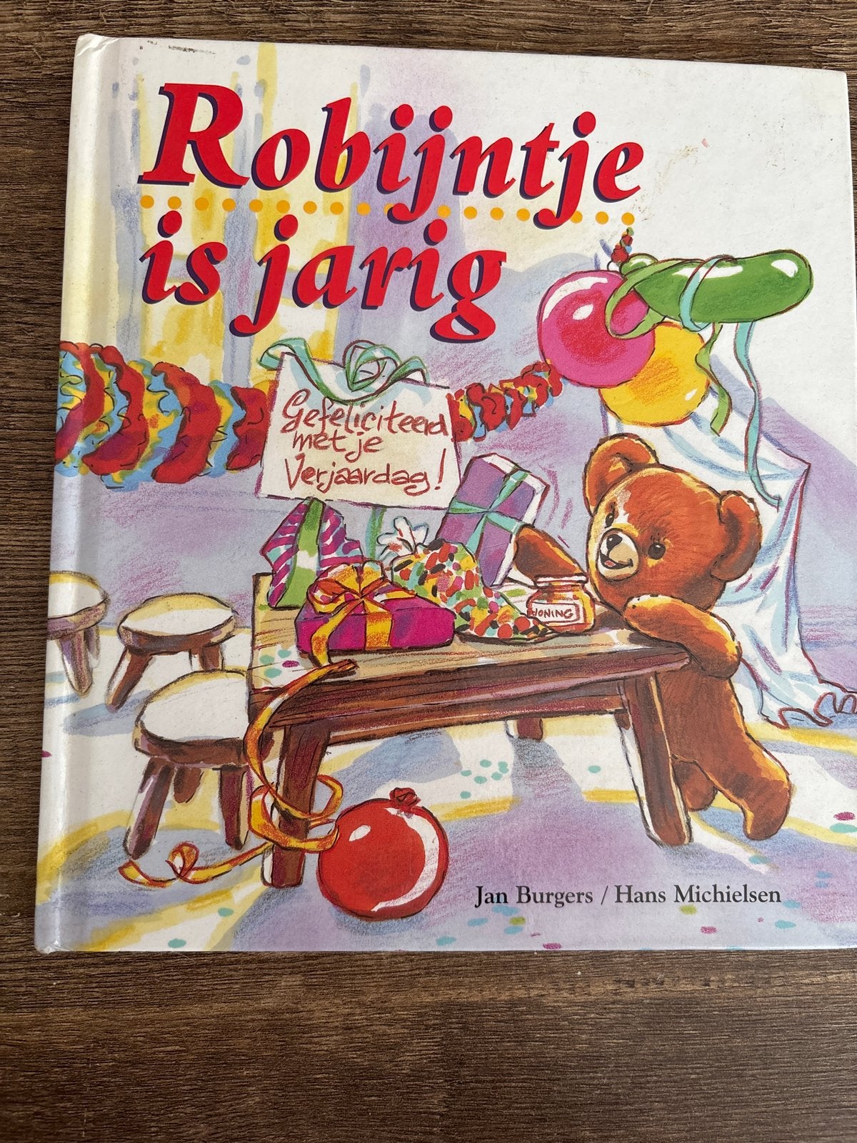 Robijntje is jarig - Jan Burgers / Hans Michielsen, Boeken, Ophalen of Verzenden, Gelezen, 2 tot 3 jaar