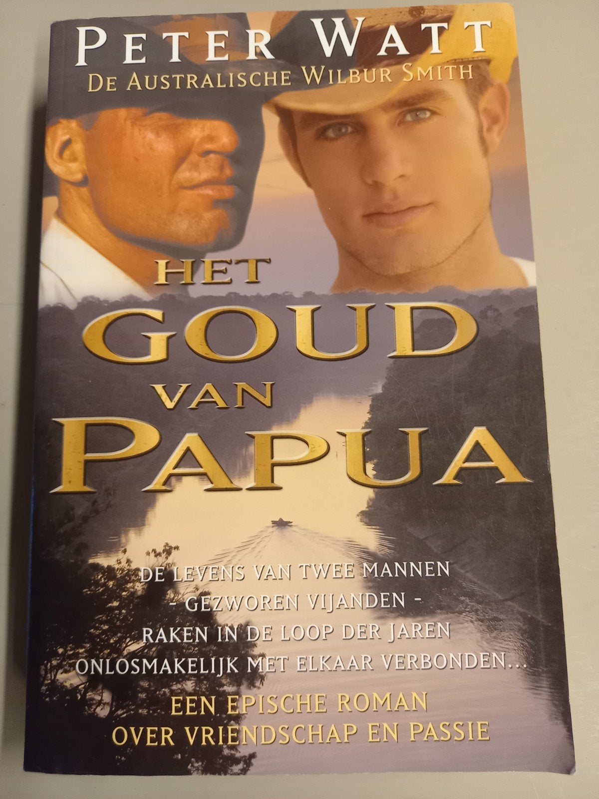 Het Goud van Papua - Peter Watt (Tweede druk, 2005), Boeken, Ophalen of Verzenden, Zo goed als nieuw, Peter Watt, Nederland