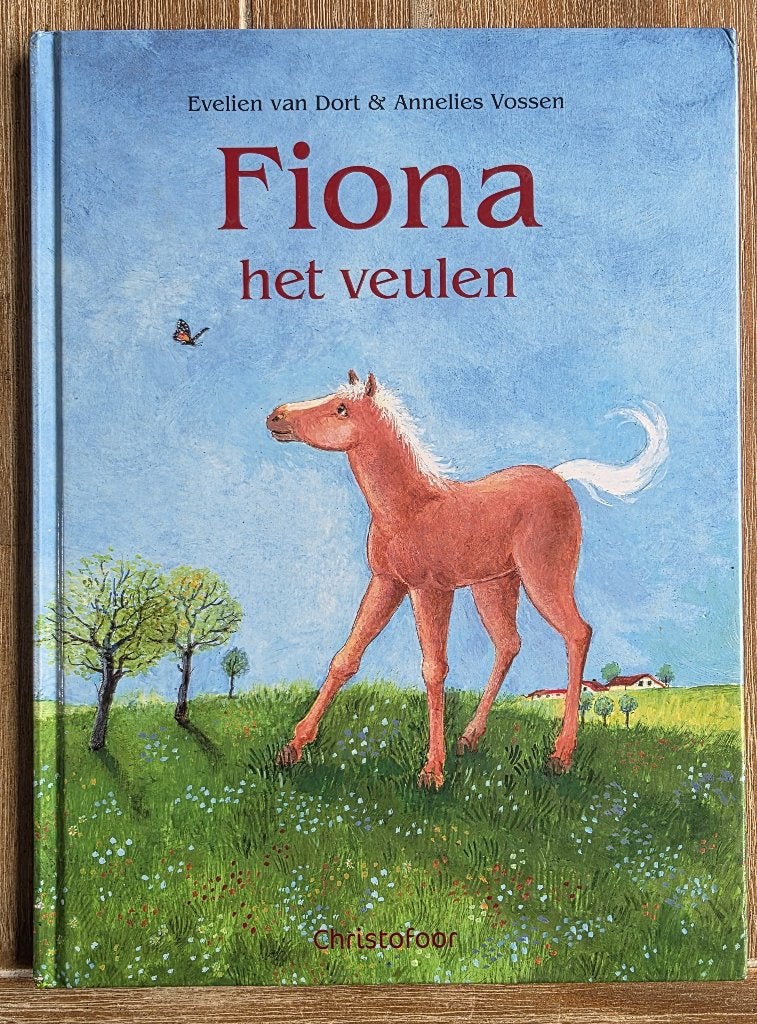 Fiona het veulen - Evelien van Dort, Fictie algemeen, Ophalen of Verzenden, Zo goed als nieuw, Voorleesboek