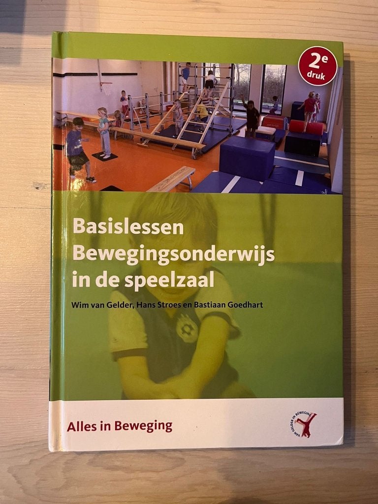 Basislessen Bewegingsonderwijs speelzaal 2edr. 9789082363203, Boeken, Zo goed als nieuw, Gamma, HBO, Ophalen of Verzenden