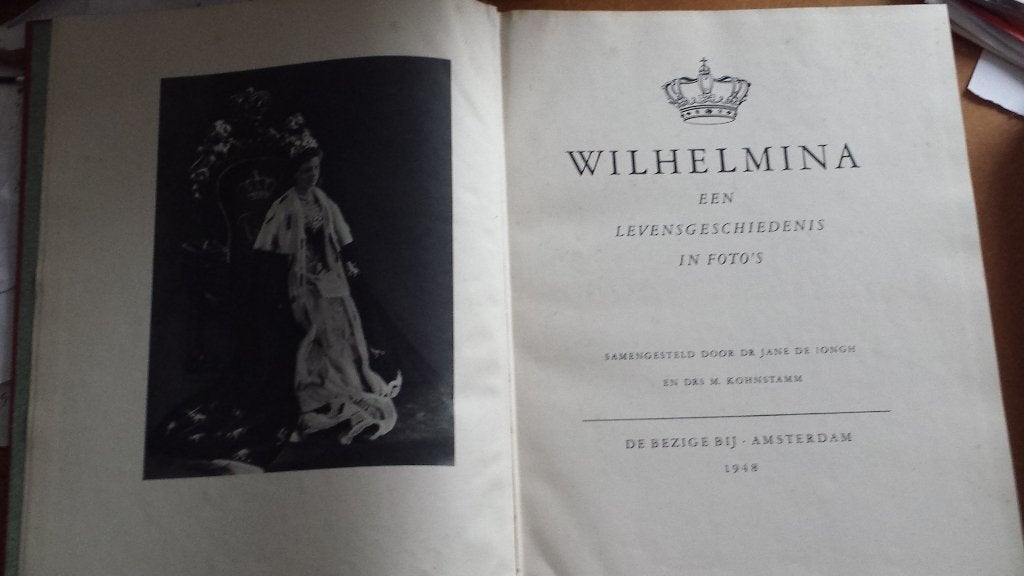 Wilhelmina, levensgeschiedenis in foto's - de Jongh/Kohnstam, Ophalen, Gebruikt, Overige typen