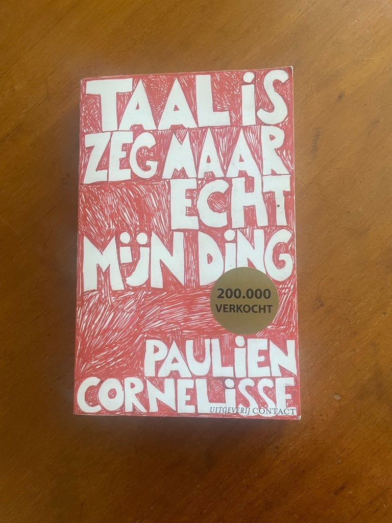 Boek Paulien Cornelisse Taal is zeg maar echt mijn ding, Ophalen of Verzenden, Zo goed als nieuw, Paulien Cornelisse