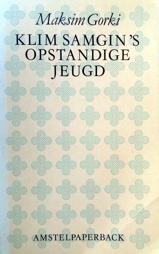 Maxim Gorki - Klim Samgin's opstandige jeugd (Ex.3), Ophalen of Verzenden, Gelezen, Europa overig