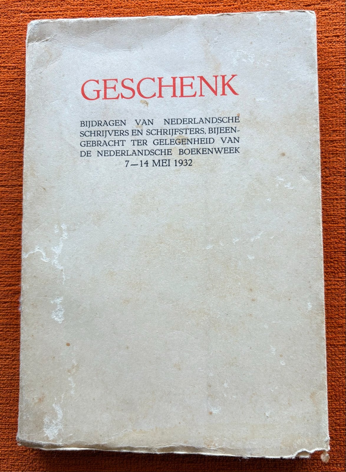 Eerste Boekenweekgeschenk 1932 - Zeldzaam Collectersitem, Boeken, Ophalen of Verzenden, Gelezen