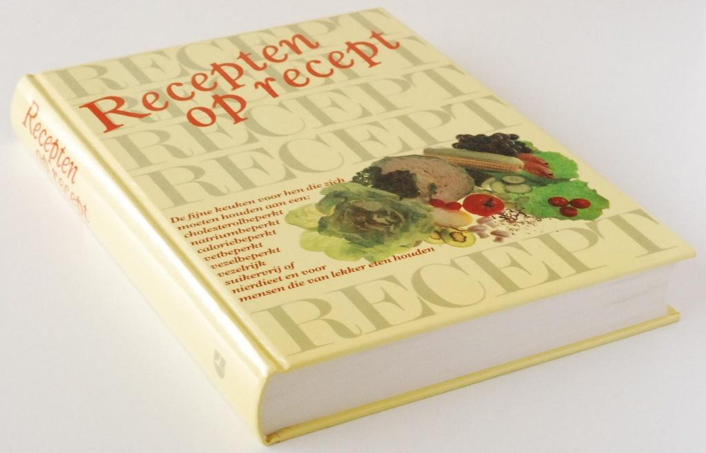 Kookboek Recepten op Recept Dieetkookboek Hardcover, Boeken, Verzenden, Zo goed als nieuw